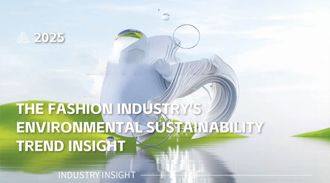 2025 Trend Insight for Fashion Sustainability